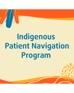 Indigenous Patient Navigation Program